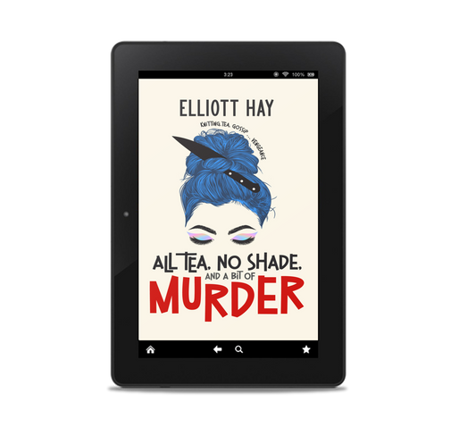 All Tea, No Shade, and a Bit of Murder (Vigillauntie Justice #2) by Elliott Hay – knitting, tea, gossip … vengeance
