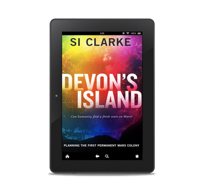 Devon’s Island (Devon Island Mars Colony series #1) by Si Clarke – ebook